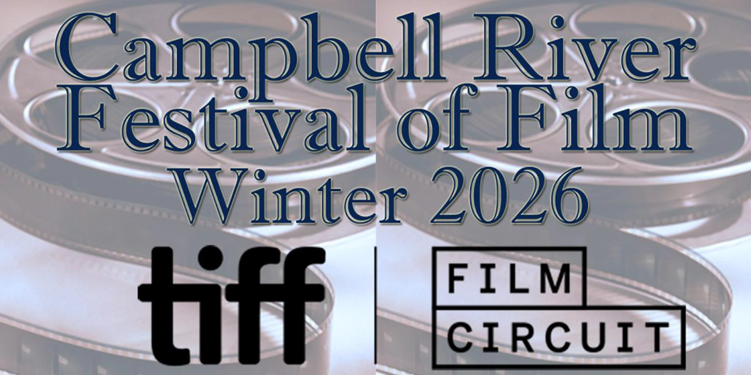 Campbell River Festival Of Film Banner